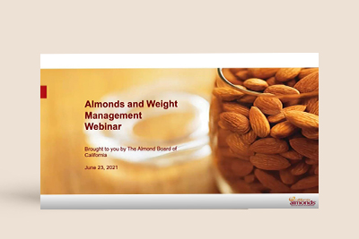 Almonds and Weight Management Webinar